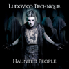 Haunted People - Ludovico Technique
