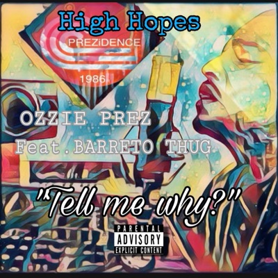 Tell me why (feat. Barreto Thug) - Single