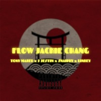 Flow Jackie Chang - Single - Tony Maker, J JESTIN, SNAIPHY & Linkey