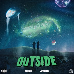 Outside (feat. Jayoolian & Calibrr)