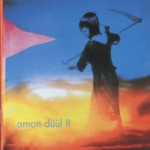 Amon Düül II - Archangels Thunderbird