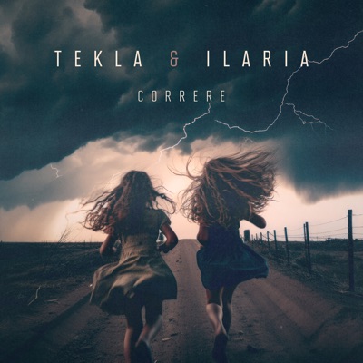 Correre - Tekla, Ilaria