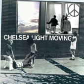 Chelsea Light Moving - Empires Of Time