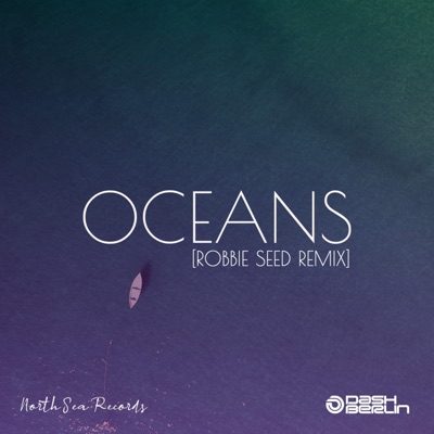 Oceans (Robbie Seed Remix Extended) - Dash Berlin | Shazam