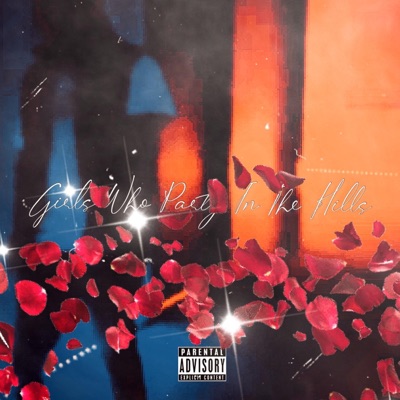 Girls Who Party In the Hills