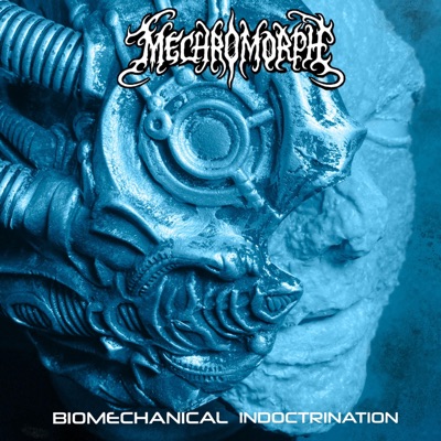 Biomechanical Indoctrination - Single