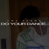 Do Your Dance - Single