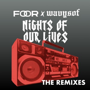 Nights Of Our Lives (The Remixes) - EP