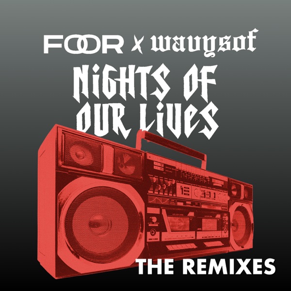 Nights Of Our Lives (The Remixes) - EP