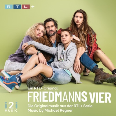 Friedmanns Vier (Die Originalmusik aus der RTL+ Serie) [Music from the Original TV Series]