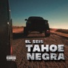 Tahoe negra - Single