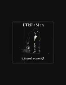 收听 LTkillaMan、观看音乐视频、阅读小传、查看巡演日期等 ！