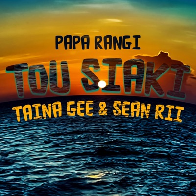Tou Siaki (feat. Taina Gee & Sean Rii) - Single