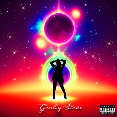 Gushy Slide (feat. CantBuyDeem) - Single
