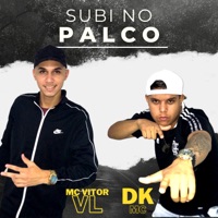 Subi no Palco - Single - MC Vitor VL, Dk MC & Procopio Beats