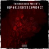 Thirdeyegvng Presents: R.I.P. Halloween Cypher '22 - Single (feat. Xander Digital, Reyny Daze, Louverture, JJFX & Baker the Legend) - Single