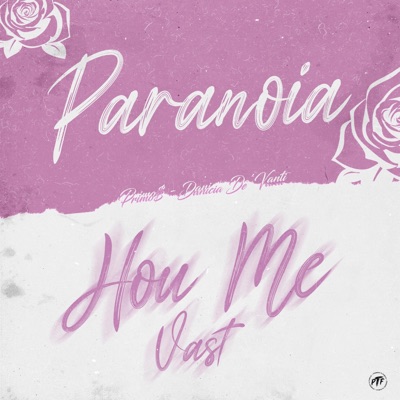Paranoia / Hou Me Vast - Single