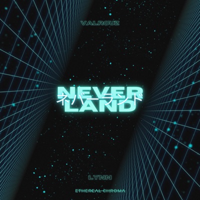 Neverland (feat. LynN) - Single