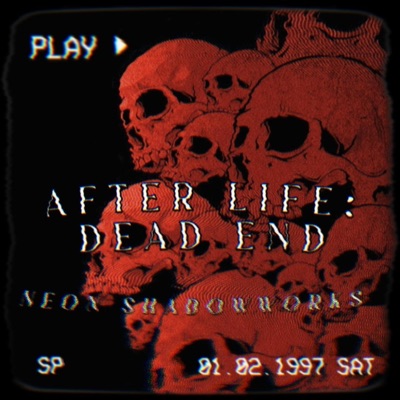 After Life: Dead End - Single