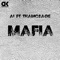 Mafia (feat. Ai) - ThaMcSaGe lyrics
