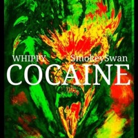 Cocaine (feat. SmokeySwan & WHIPPY) - Single - The24Collective