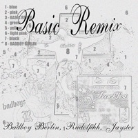 Basic - Single - BADBOY BERLIN, Rudolphh & Jayster