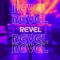 Revel - The Love-In lyrics
