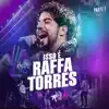Raffa Torres - Ferra Minha Vida (Ao Vivo)
