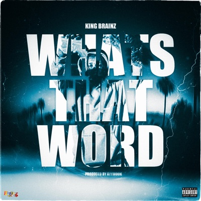 Whats That Word - Single