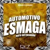 Automotivo Esmaga Rata do Casarão - Single