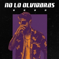 No Lo Olvidaras - Single - Kron