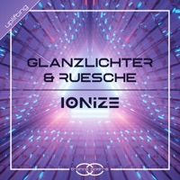 Ionize - EP - Glanzlichter & Ruesche