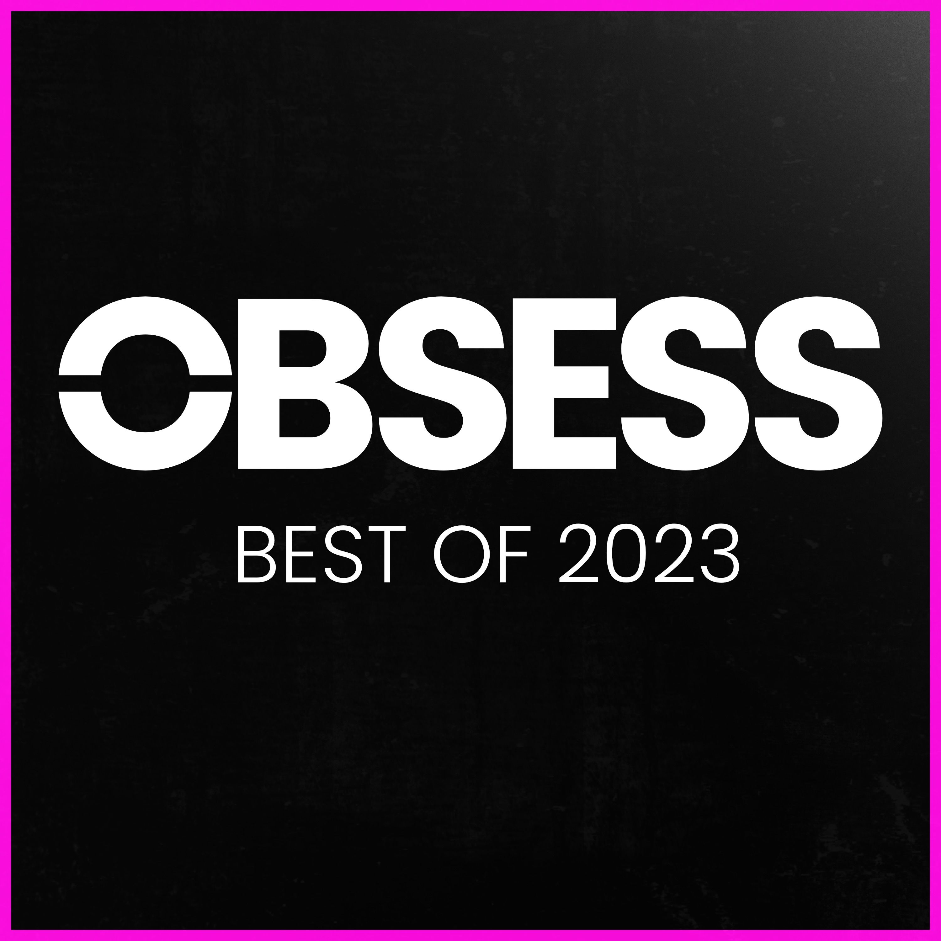 Obsess Records Best Of 2023