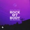 Rock My Body (with SASH!) [W&W x R3HAB VIP Remix] artwork