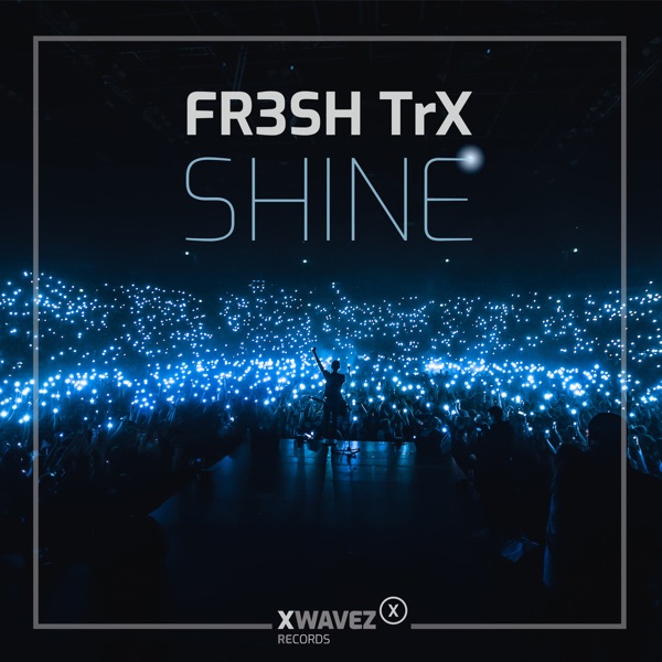 Shine - Single