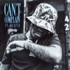 Can't Complain (feat. REAPER) - Single