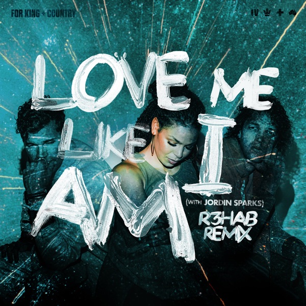 Love Me Like I Am (R3HAB Remix) (with Jordin Sparks and R3HAB) album art