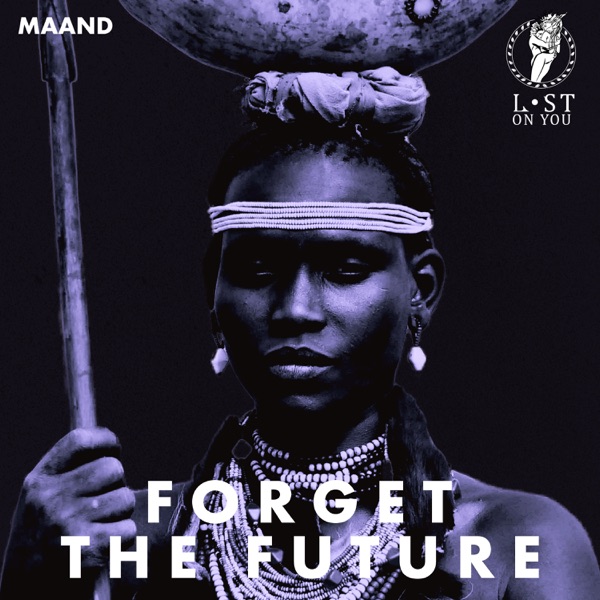 Forget the Future - Single