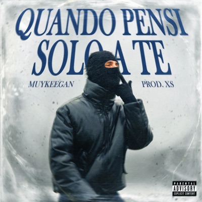 Quando pensi solo a te (feat. Xs) - Single