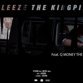 MOVE (feat. Q MONEY the SAVAGE) Sleeze The Kingpin