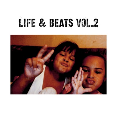 Life & Beats Vol.2