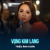 Vọng Kim Lang - Single