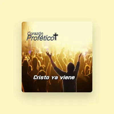 Listen to Corazón Profetico, watch music videos, read bio, see tour dates & more!