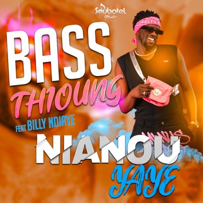 Nianou Yaye (feat. Billy Ndiaye) - Single