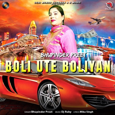 Boli Ute Boliyan (feat. Bhupinder Preet) - Single