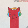 What I've Found (feat. Amber Navran, Jacob Mann & Phil Beaudreau) - Catpack