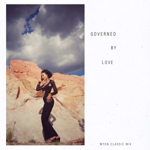 Governed by Love (Myon Classic Mix) - Single