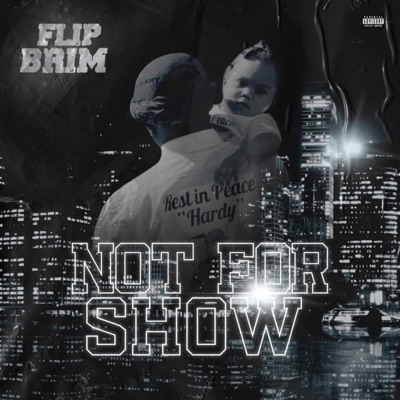 Not For Show - Single