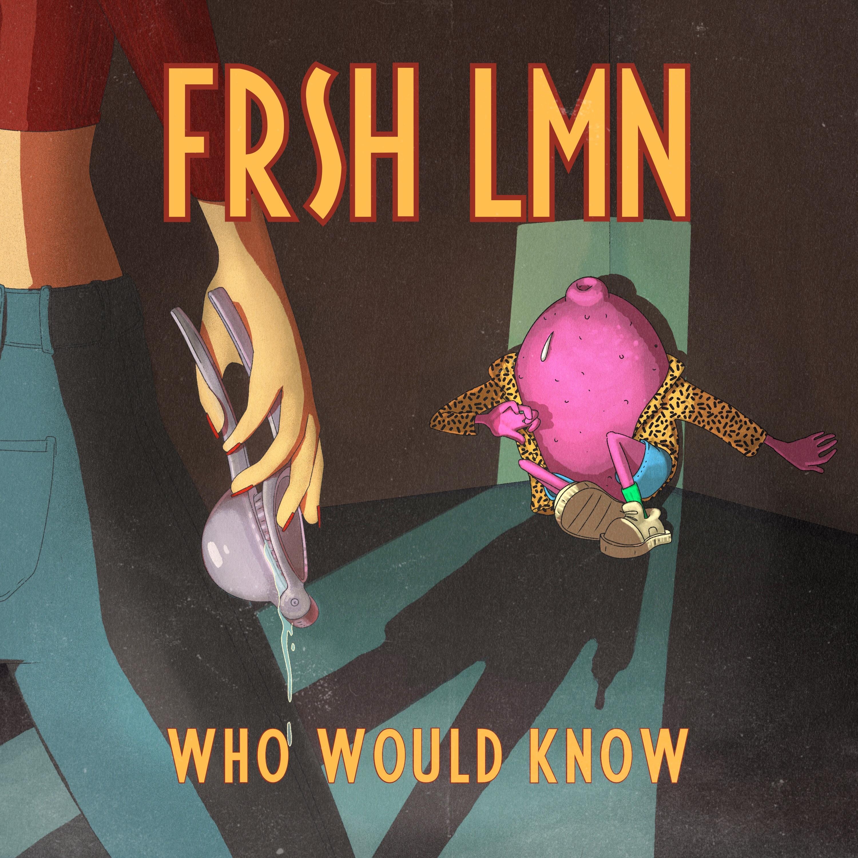 Who Would Know - Single