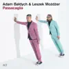 Adam Baldych & Leszek Możdżer - Gymnopedie